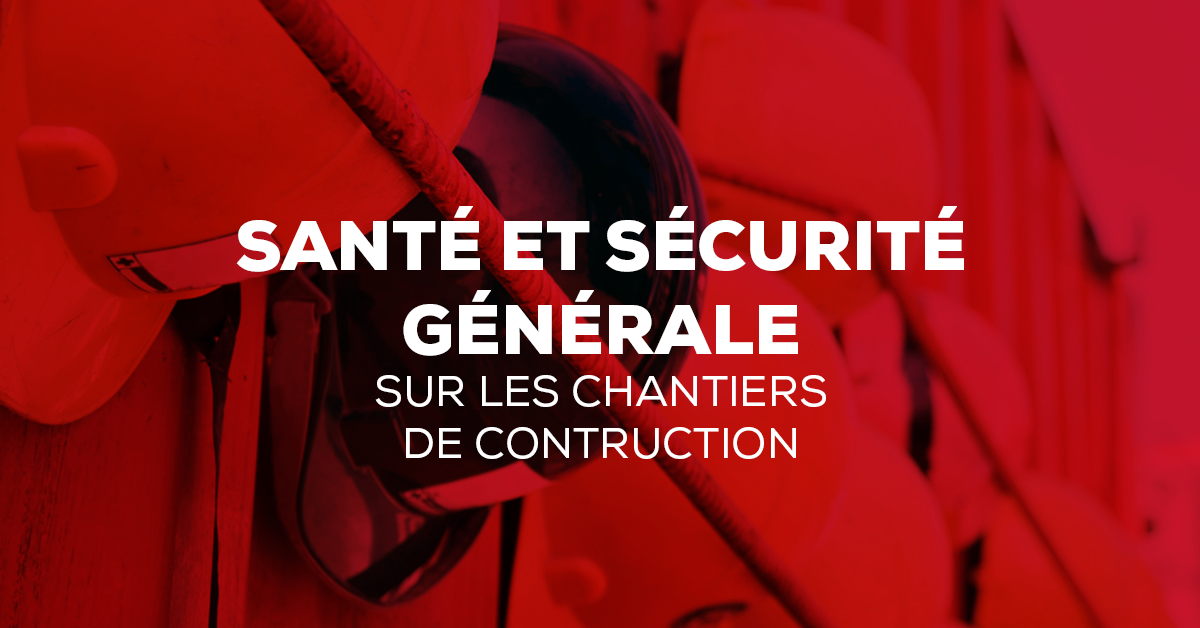 Santé et sécurité générale sur les chantiers de construction (ASP Construction) Formation Santé et sécurité générale sur les chantiers de construction (ASP Construction) Formation