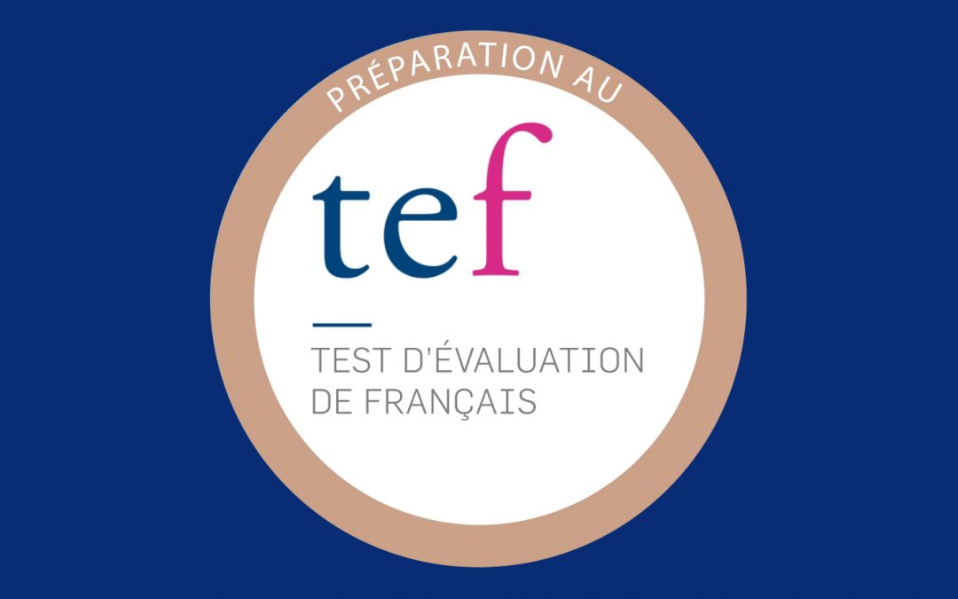 Préparation à l’examen de production  orale du TEF (TEFAQ, TEF Canada, TEF Québec)